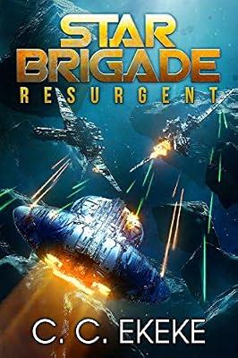 Star Brigade: Resurgent: 1 by Ekeke, C C | Paperback | Fiction