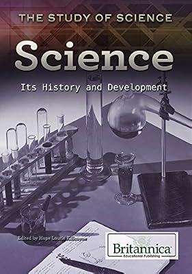 Science: Its History and Development (The Study of Science) | Library | Young Adult Nonfiction