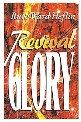 Revival Glory by Heflin, Ruth Ward | Paperback | Christianity