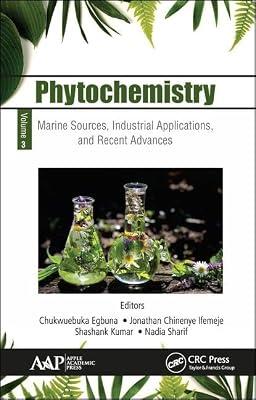 Phytochemistry: Marine Sources, Industrial Applications, and Recent Advances | Hardcover | Biochemistry