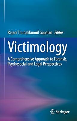 Victimology: A Comprehensive Approach to Forensic, Psychosocial and Legal Perspectives | Hardcover | Criminal Or Forensic Psychology 2