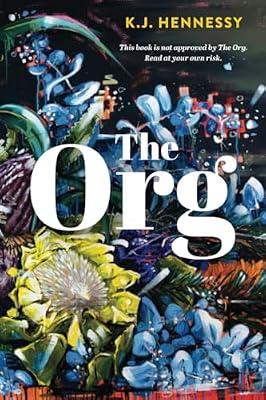 The Org by Hennessy, K J | Paperback | Modern & Contemporary Fiction (Post C 1945)
