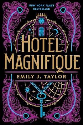 Hotel Magnifique by Taylor, Emily J. | Paperback | Young Adult Fiction