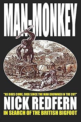 Man-monkey: In Search of the British Bigfoot by Redfern, Nick | Paperback | Monsters & Legendary Beings