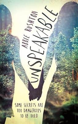 UNSPEAKABLE by Rushton, Abbie | Paperback | Thrillers (Children'S