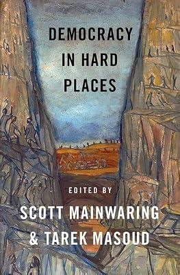Democracy in Hard Places | Hardcover | Political Science