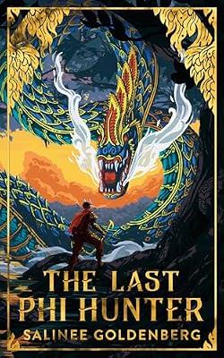 The Last Phi Hunter by Goldenberg, Salinee | Paperback | Fiction