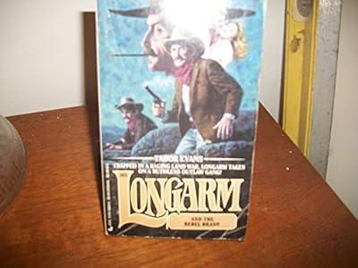 Longarm and the Rebel Brand by Evans, Tabor | Paperback