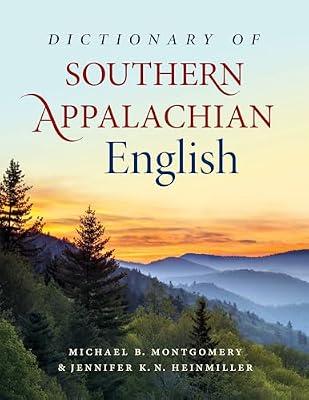 Dictionary of Southern Appalachian English | Hardcover | American English