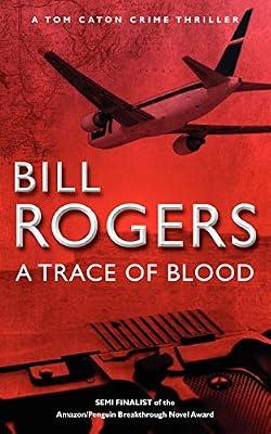 A Trace of Blood by Rogers, Bill | Paperback | Thriller