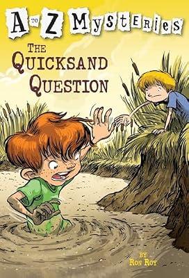 A to Z Mysteries: The Quicksand Question by Roy, Ron | Paperback | Juvenile Fiction