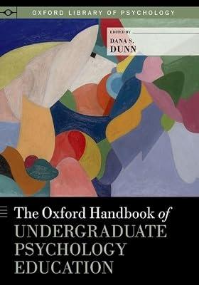 The Oxford Handbook of Undergraduate Psychology Education (Oxford Library of Psychology) by Dunn, Dana S. | Hardcover | Psychological Methodology