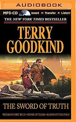 The Sword of Truth: Wizard's First Rule / Stone of Tears / Blood of the Fold by Goodkind, Terry | Mp3_Cd | Fiction