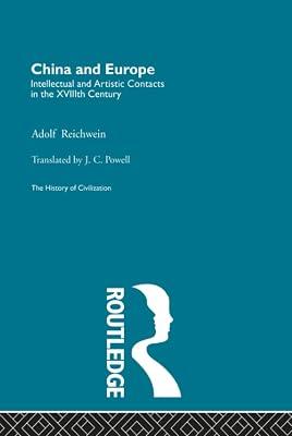 China and Europe (History of Civilization) by Reichwein, A. | Hardcover | History 2