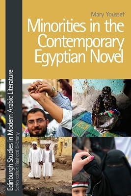 Minorities in the Contemporary Egyptian Novel by Youssef, Mary | Hardcover | Literary Criticism