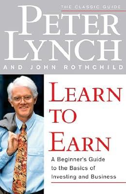 Learn To Earn by Lynch, Peter | Paperback | Business & Economics
