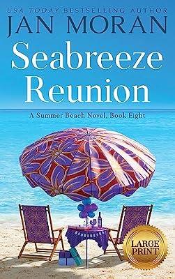 Seabreeze Reunion: 8 (Summer Beach) by Moran, Jan | Hardcover | Modern & Contemporary Fiction (Post C 1945)
