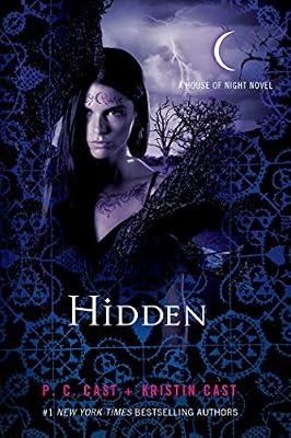 HOUSE OF NIGHT10 HIDDEN by Cast, P. C.; Cast, Kristin | Paperback | Fantasy