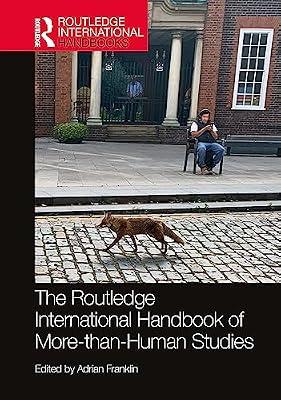 The Routledge International Handbook of More-than-human Studies | Paperback | Social Science