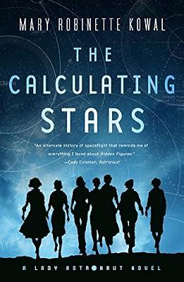 CALCULATING STARS by Kowal, Mary Robinette | Paperback | Fiction