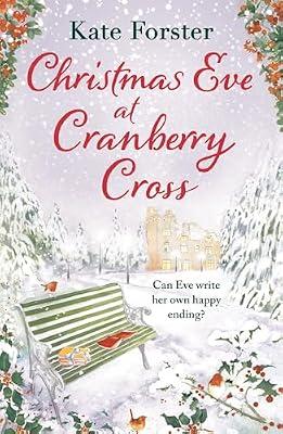 Christmas Eve at Cranberry Cross: An emotional and gripping World War 2 historical novel by Forster, Kate | Paperback | Fiction