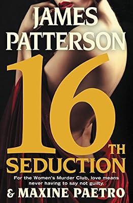 16th Seduction (A Women's Murder Club Thriller, 16) by Patterson, James | Hardcover | Fiction