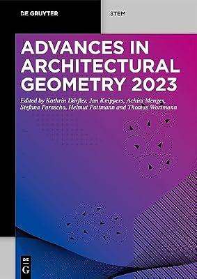 Advances in Architectural Geometry 2023 (De Gruyter STEM) | Perfect | Architecture