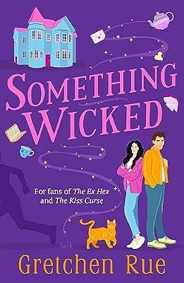 Something Wicked: The perfect cosy, witchy read with a murder mystery twist! by Rue, Gretchen; Rue, Gretchen | Paperback | Adult & Contemporary Romance