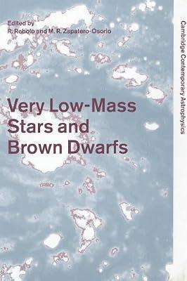 Very Low - Mass Stars Brown Dwarfs by Rebolo | Hardcover | Science