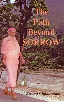 Path Beyond Sorrow by Chidananda, Swami | Paperback | Hinduism