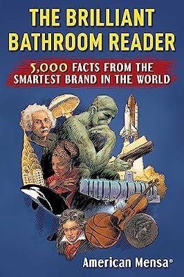 Brilliant Bathroom Reader (Mensa®): 5,000 Facts from the Smartest Brand in the World by Mensa, American | Paperback | Games & Activities