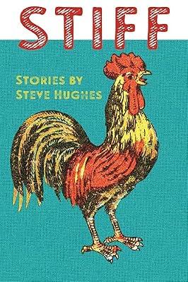 Stiff (Made in Michigan Writers Series) by Hughes, Steve | Paperback | Modern & Contemporary Fiction (Post C 1945)