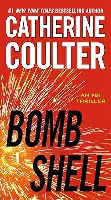 Bombshell: 17 (An FBI Thriller) by Coulter, Catherine | Paperback | Fiction