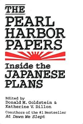 The Pearl Harbor Papers: Inside the Japanese Plans | Paperback | History Of The Americas