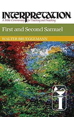 First and Second Samuel: Interpretation (Interpretation: A Bible Commentary) by Brueggemann, Walter | Hardcover | Old Testaments