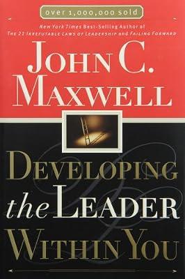 Developing the Leader Within You by Maxwell, John C. | Hardcover | Business & Economics