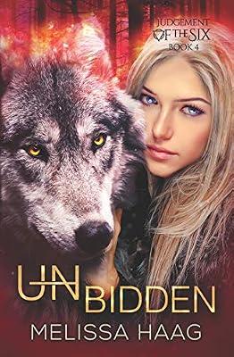 Unbidden: 4 (Judgement of the Six) by Haag, Melissa | Paperback | Juvenile Fiction