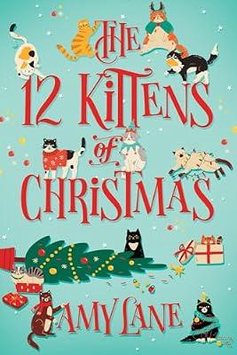 The 12 Kittens of Christmas by Lane, Amy | Paperback | Adult & Contemporary Romance