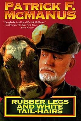 Rubber Legs and White Tail-Hairs (Holt Paperback) by McManus, Patrick F. | Paperback | Humor