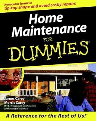 Home Maintenance for Dummies® by Carey, James; Carey, Morris | Paperback | Diy: General