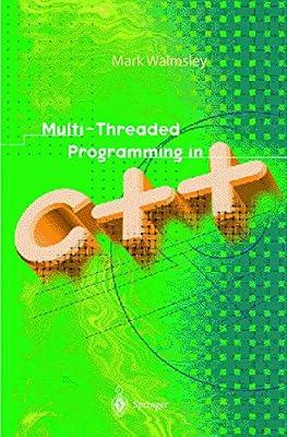 Multi-threaded Programming C++ by Walmsley, Mark | Hardcover | Programming & Scripting Languages: General