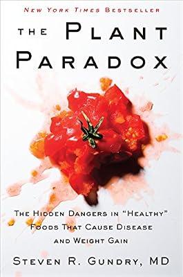 Plant Paradox by Gundry  MD, Dr. Steven R | Hardcover | Health & Fitness