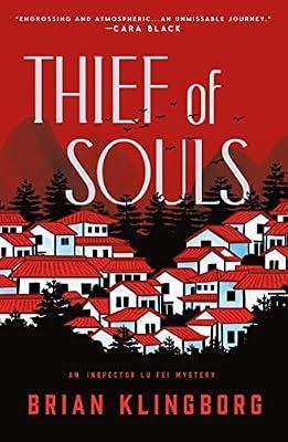 Thief of Souls: An Inspector Lu Fei Mystery: 1 (The Inspector Lu Fei Mysteries, 1) by Klingborg, Brian | Paperback | Fiction