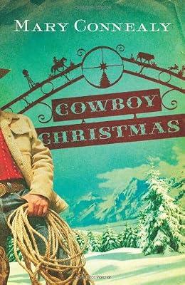 Cowboy Christmas by Connealy, Mary | Paperback