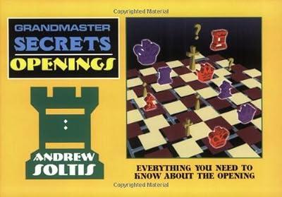 Grandmaster Secrets: Openings by Soltis Andrew | Paperback | Chess