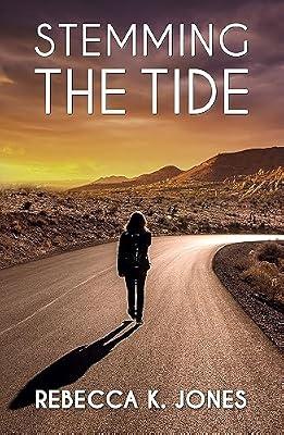 Stemming the Tide: 2 (Mackenzie Wilson, 2) by Jones, Rebecca K. | Paperback | Fiction