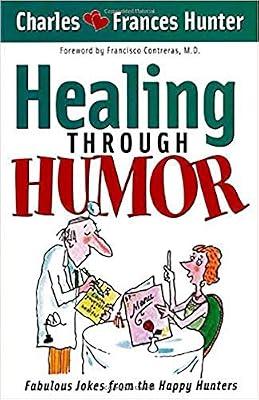 Healing Through Humor by Hunter, Charles | Paperback | Religion