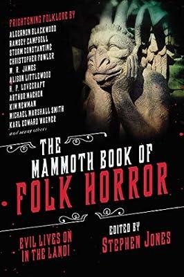 Mammoth Book of Folk Horror: Evil Lives On in the Land! | Paperback | Fiction