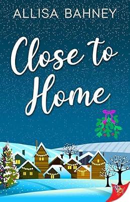 Close to Home by Bahney, Allisa | Paperback | Fiction