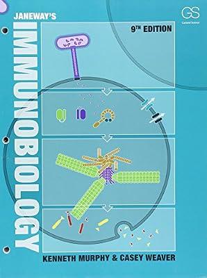 Janeway's Immunobiology by Weaver, Casey; Murphy, Kenneth | Loose_Leaf | Medical